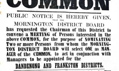 Poster calling for meeting to appoint managers to Moorabbin-Mordialloc District Farmers’ Common 1865 [picture].